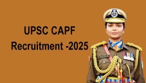 upsc capf recruitment